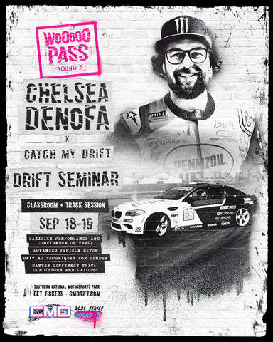 Chelsea Denofa x CMD Drift Seminar September 19th