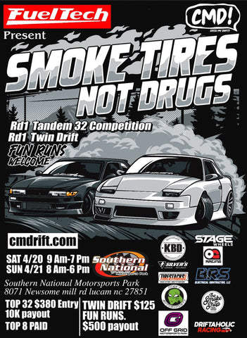 CMD Smoke Tires Not Drugs Presented by FuelTech - General Admission - CMDrift