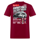 Smoke Tires Not Drugs Event Tee (2024) - burgundy