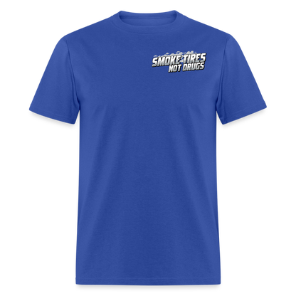 Smoke Tires Not Drugs Event Tee (2024) - royal blue