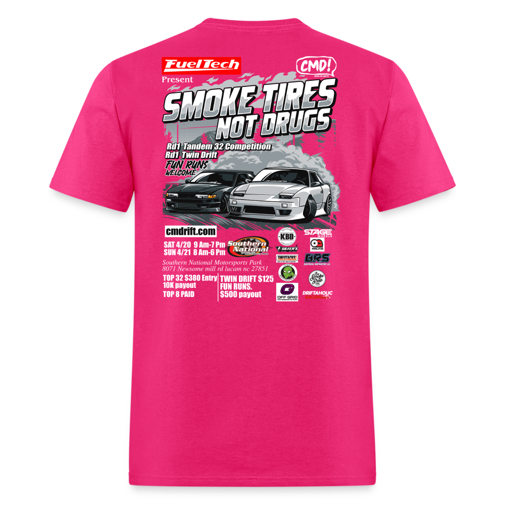 Smoke Tires Not Drugs Event Tee (2024) - fuchsia