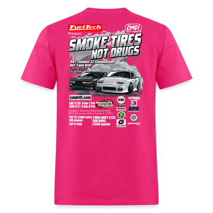 Smoke Tires Not Drugs Event Tee (2024) - fuchsia