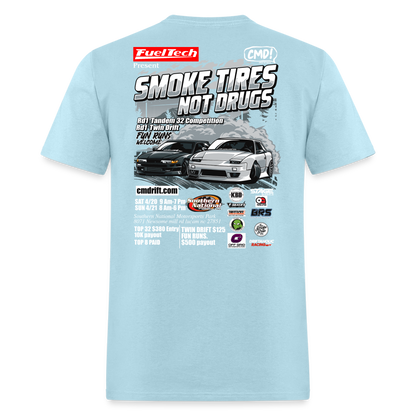 Smoke Tires Not Drugs Event Tee (2024) - powder blue