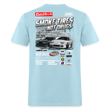 Smoke Tires Not Drugs Event Tee (2024) - powder blue