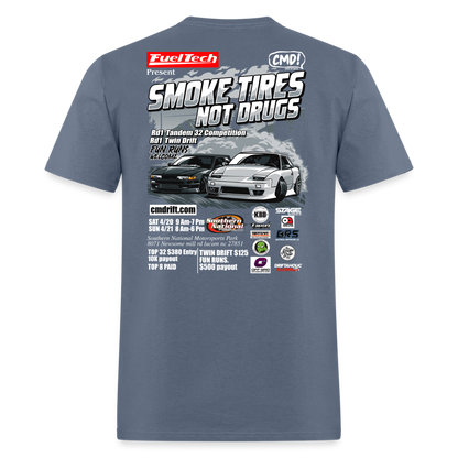 Smoke Tires Not Drugs Event Tee (2024) - denim