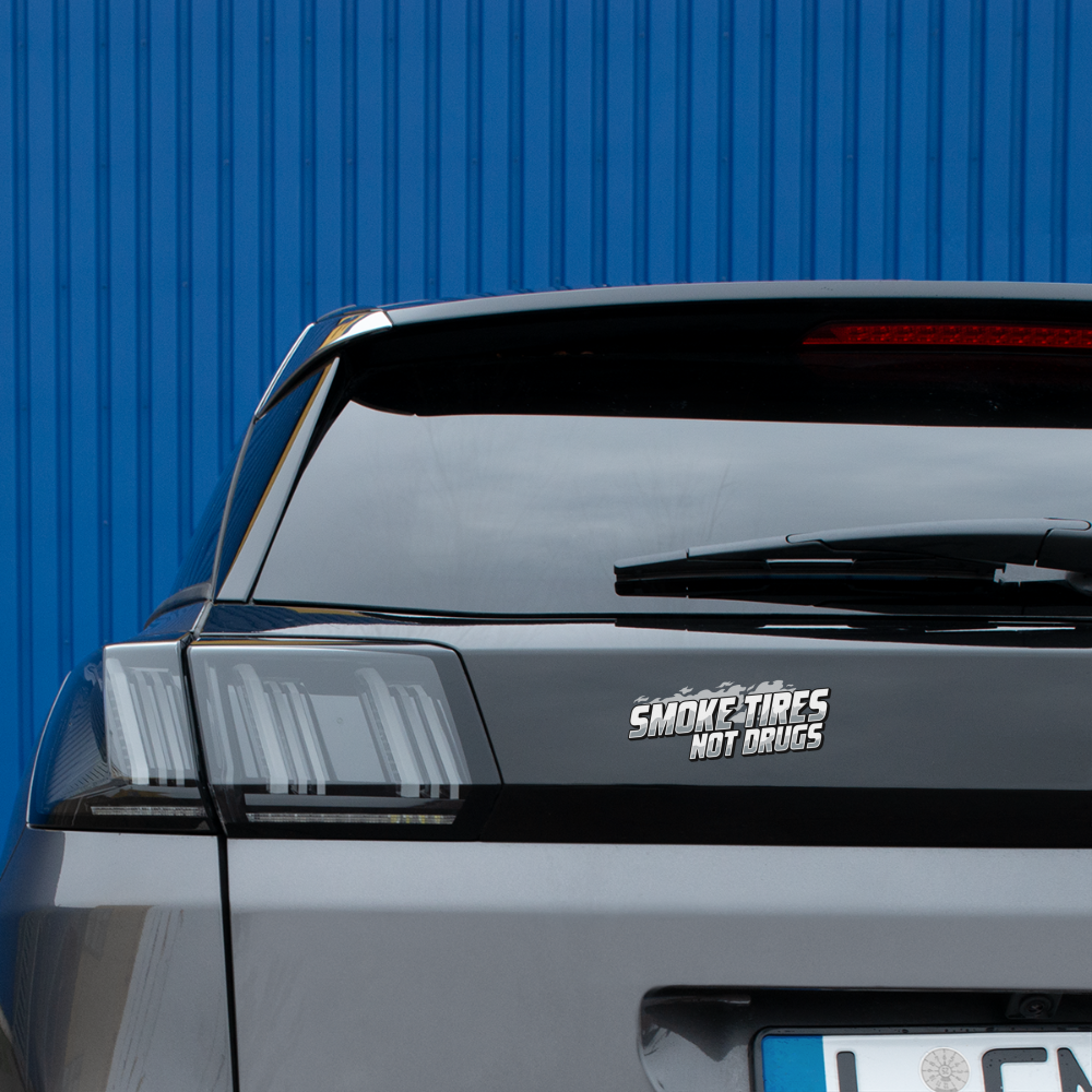 Smoke Tires Not Drugs Bumper Sticker - white matte